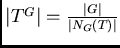 $\vert T^G\vert = \frac{\vert G\vert}{\vert N_G(T)\vert}$