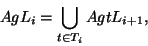 \begin{displaymath}AgL_i=\bigcup_{t\in T_i}AgtL_,\end{displaymath}